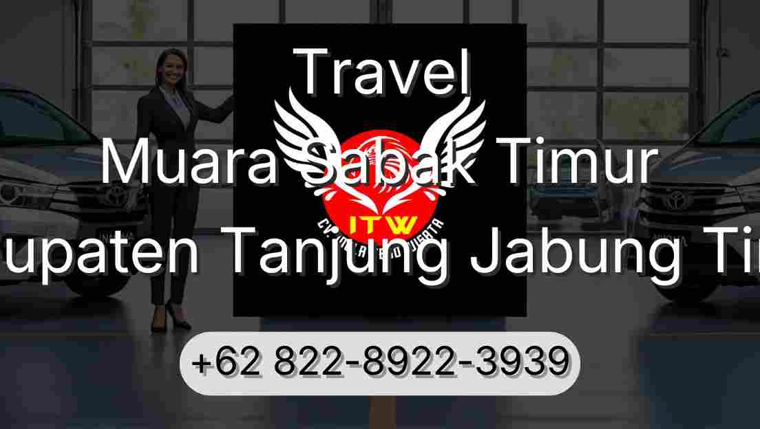 Travel Muara Sabak Timur Kabupaten Tanjung Jabung Timur