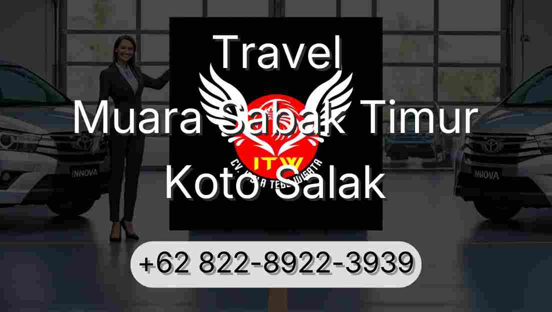 Travel Muara Sabak Timur Koto Salak