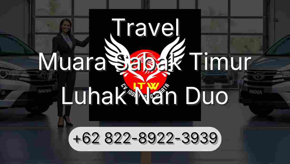 Travel Muara Sabak Timur Luhak Nan Duo