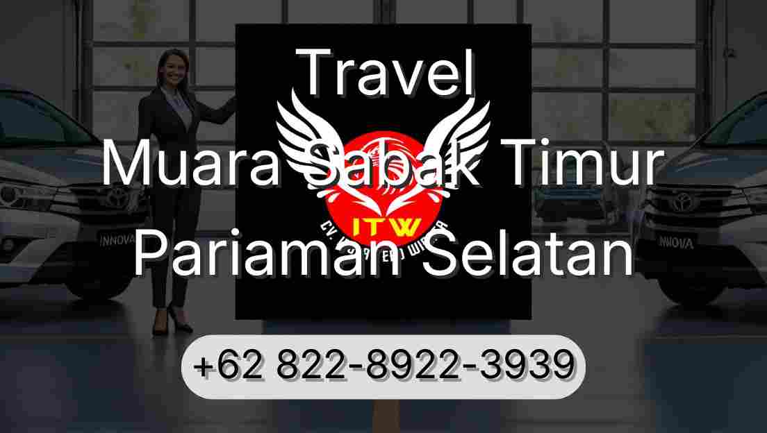 Travel Muara Sabak Timur Pariaman Selatan