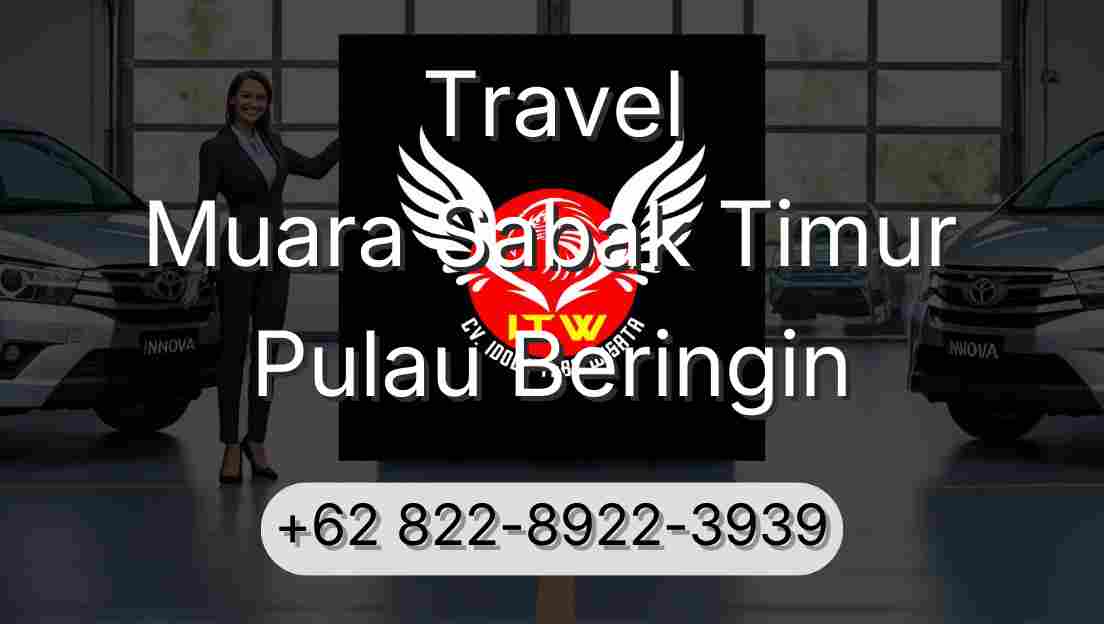 Travel Muara Sabak Timur Pulau Beringin