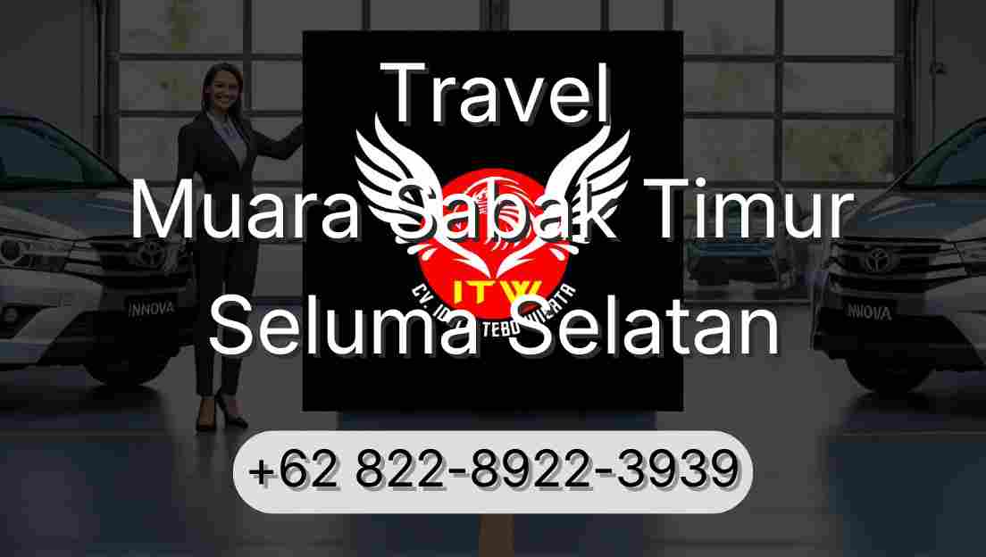 Travel Muara Sabak Timur Seluma Selatan
