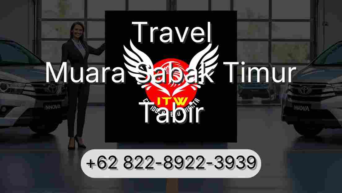 Travel Muara Sabak Timur Tabir