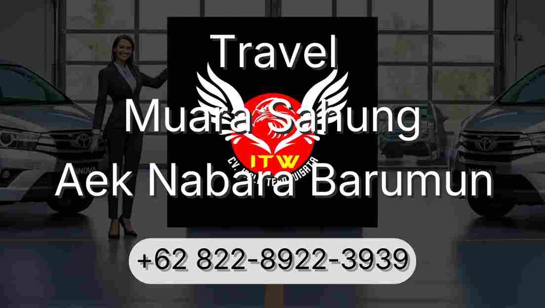 Travel Muara Sahung Aek Nabara Barumun