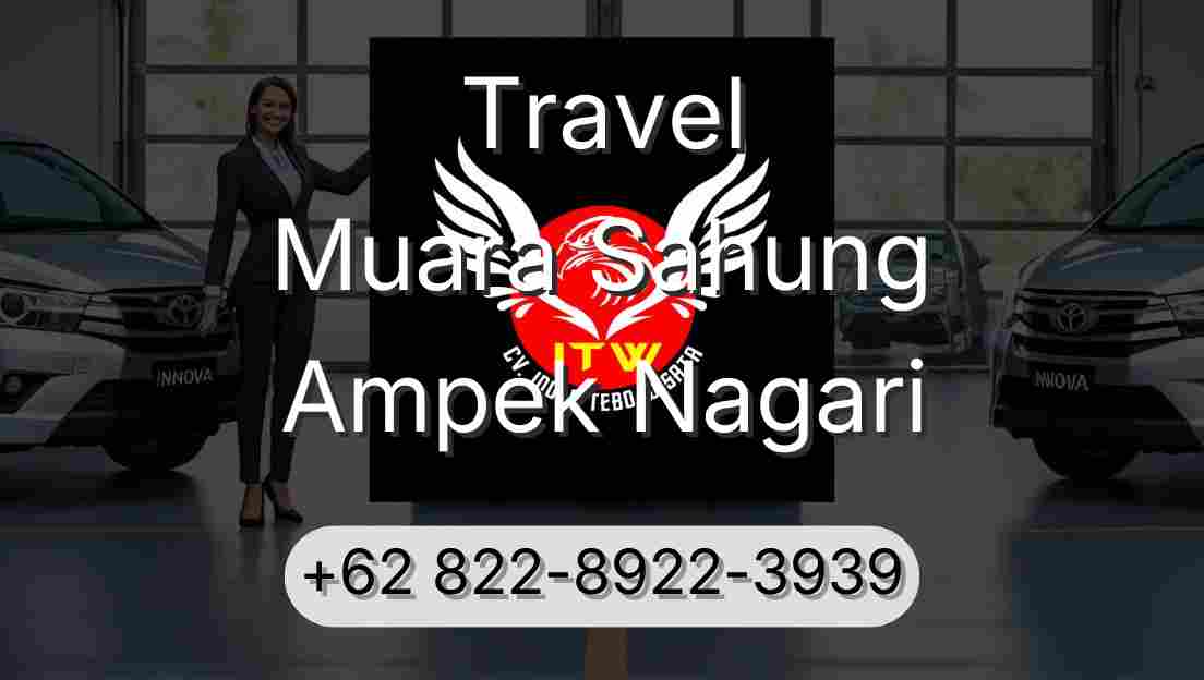 Travel Muara Sahung Ampek Nagari