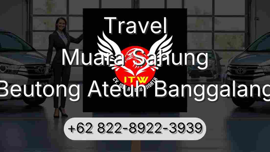 Travel Muara Sahung Beutong Ateuh Banggalang