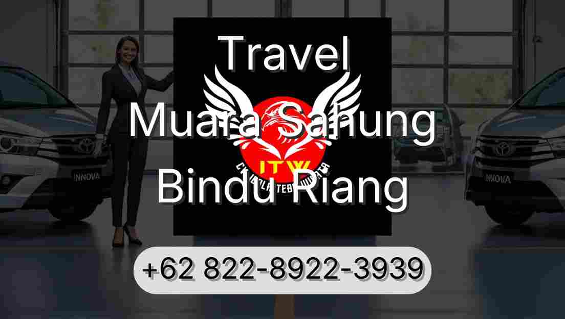 Travel Muara Sahung Bindu Riang