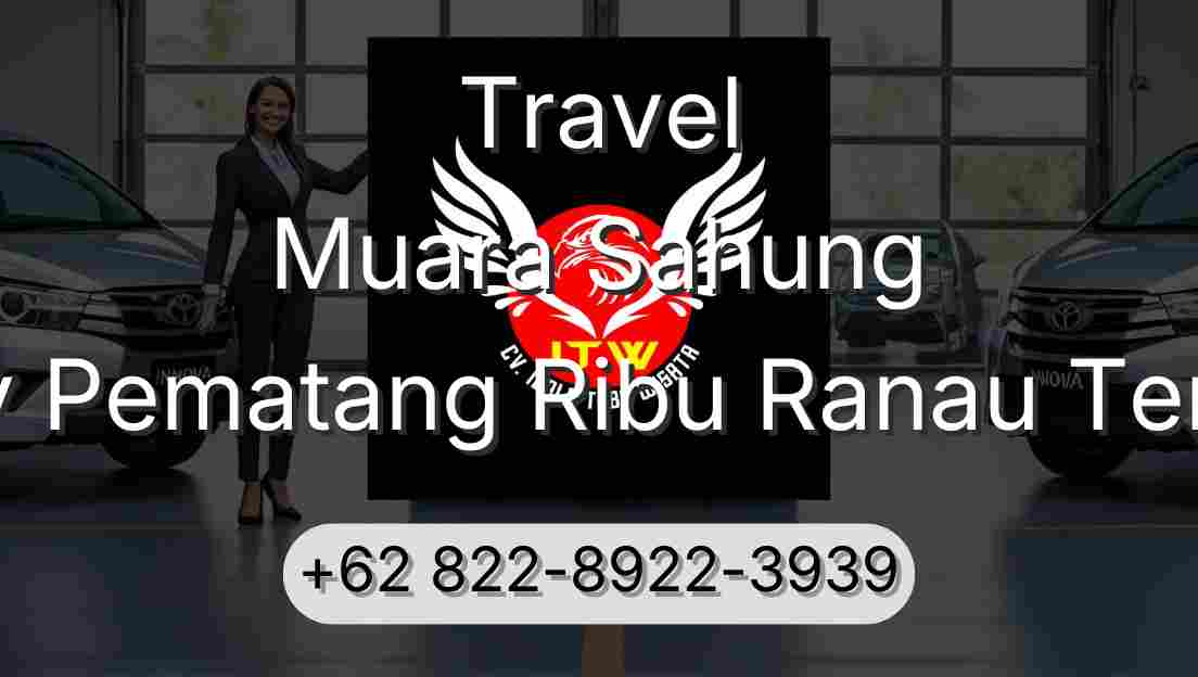 Travel Muara Sahung Buay Pematang Ribu Ranau Tengah