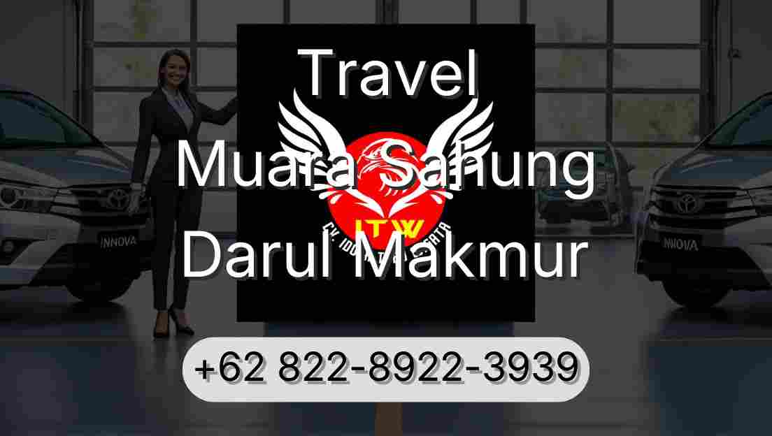 Travel Muara Sahung Darul Makmur