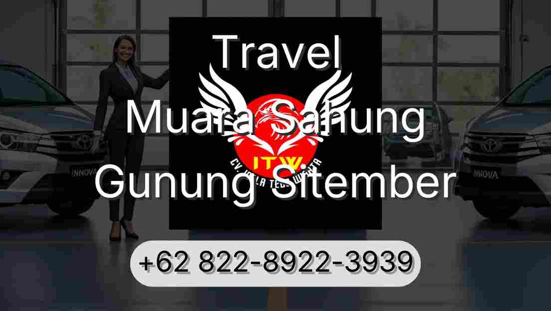 Travel Muara Sahung Gunung Sitember