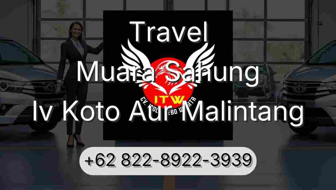Travel Muara Sahung Iv Koto Aur Malintang