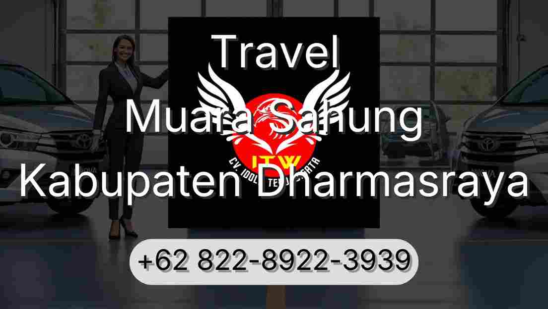 Travel Muara Sahung Kabupaten Dharmasraya