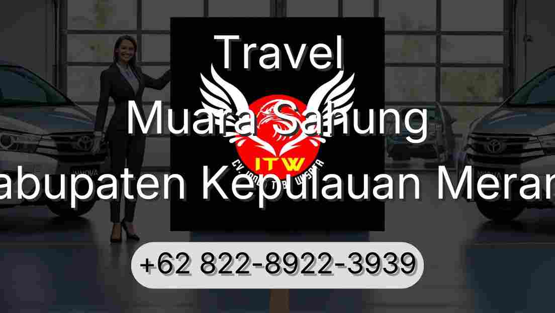 Travel Muara Sahung Kabupaten Kepulauan Meranti