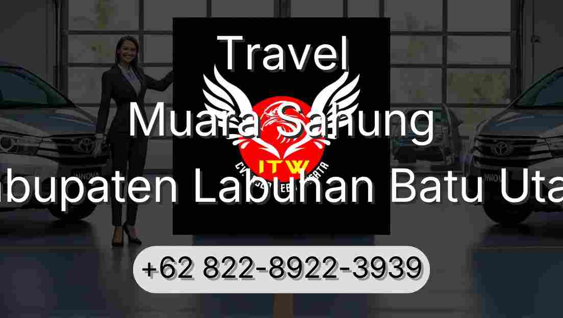 Travel Muara Sahung Kabupaten Labuhan Batu Utara