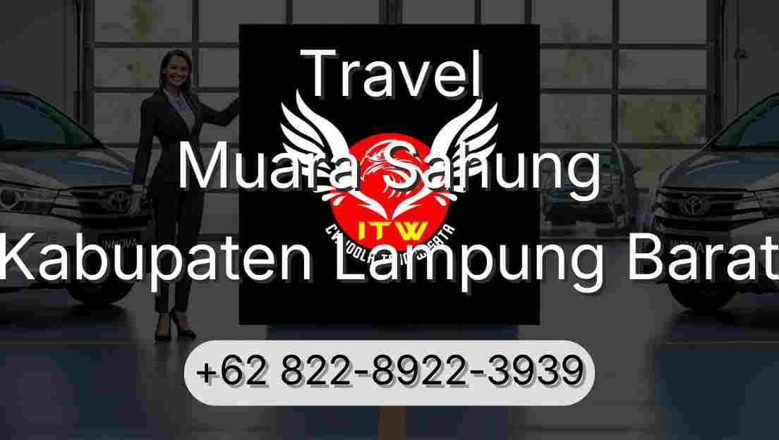 Travel Muara Sahung Kabupaten Lampung Barat