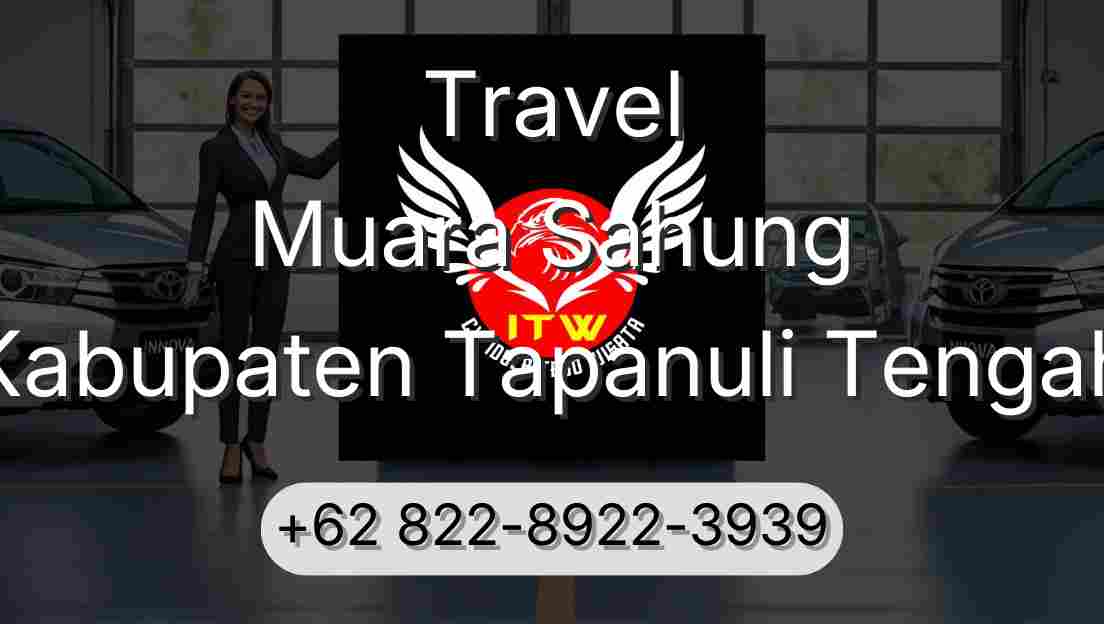 Travel Muara Sahung Kabupaten Tapanuli Tengah