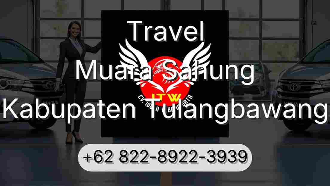Travel Muara Sahung Kabupaten Tulangbawang