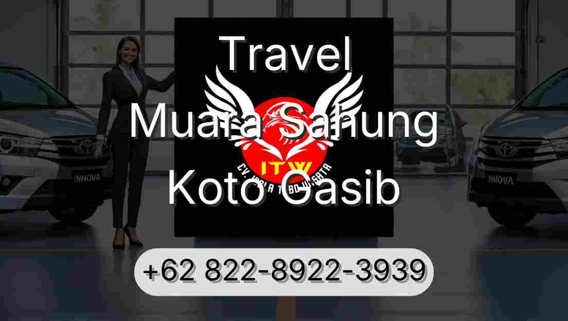 Travel Muara Sahung Koto Gasib