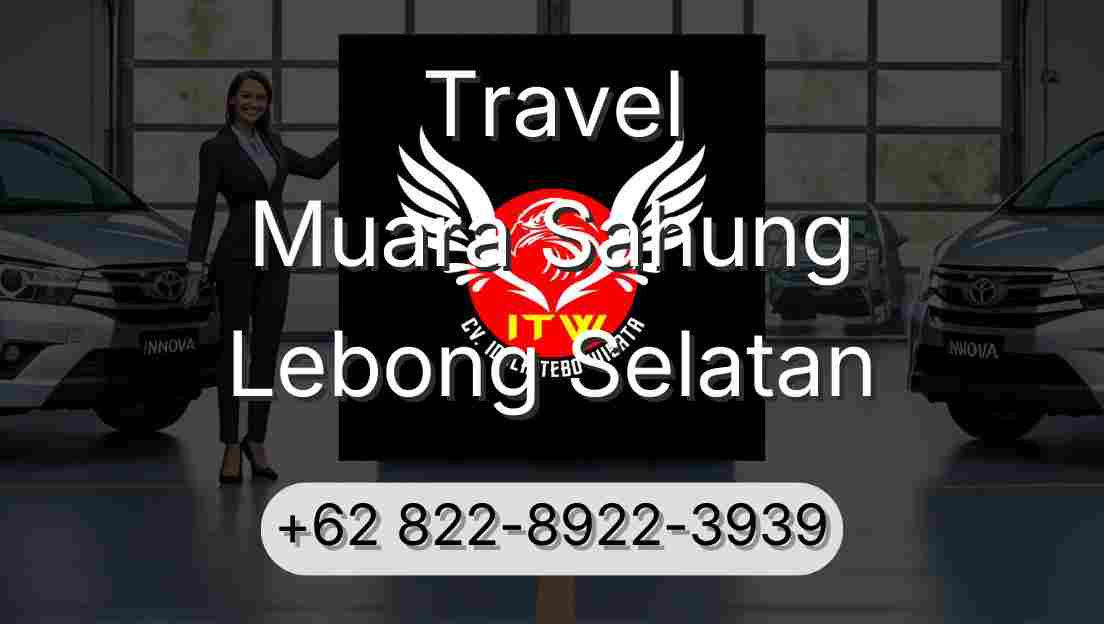 Travel Muara Sahung Lebong Selatan