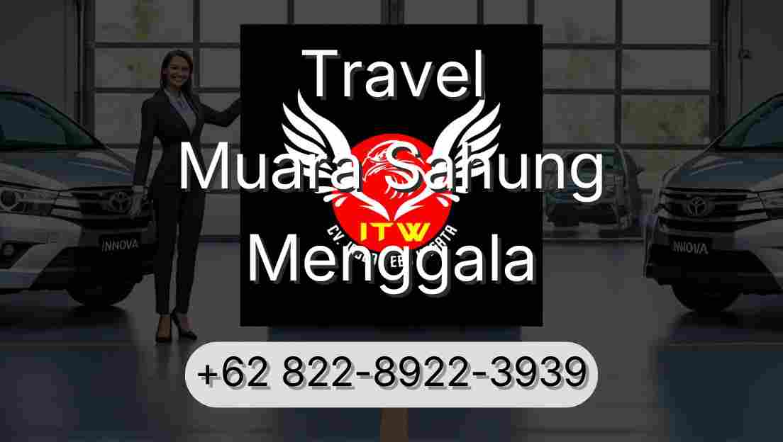 Travel Muara Sahung Menggala