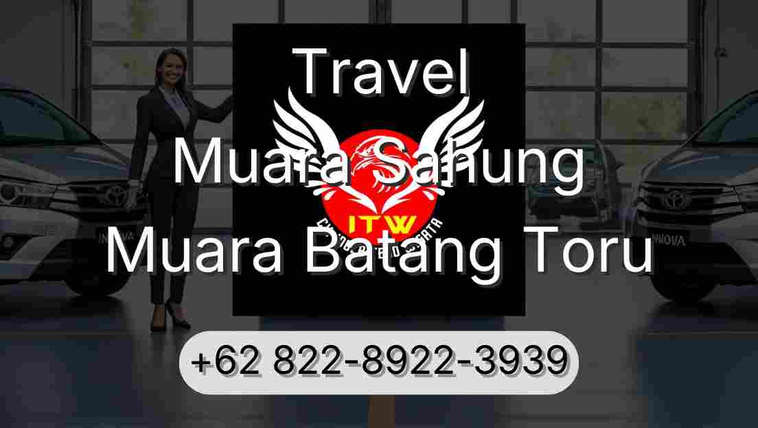 Travel Muara Sahung Muara Batang Toru
