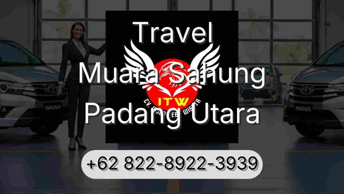 Travel Muara Sahung Padang Utara