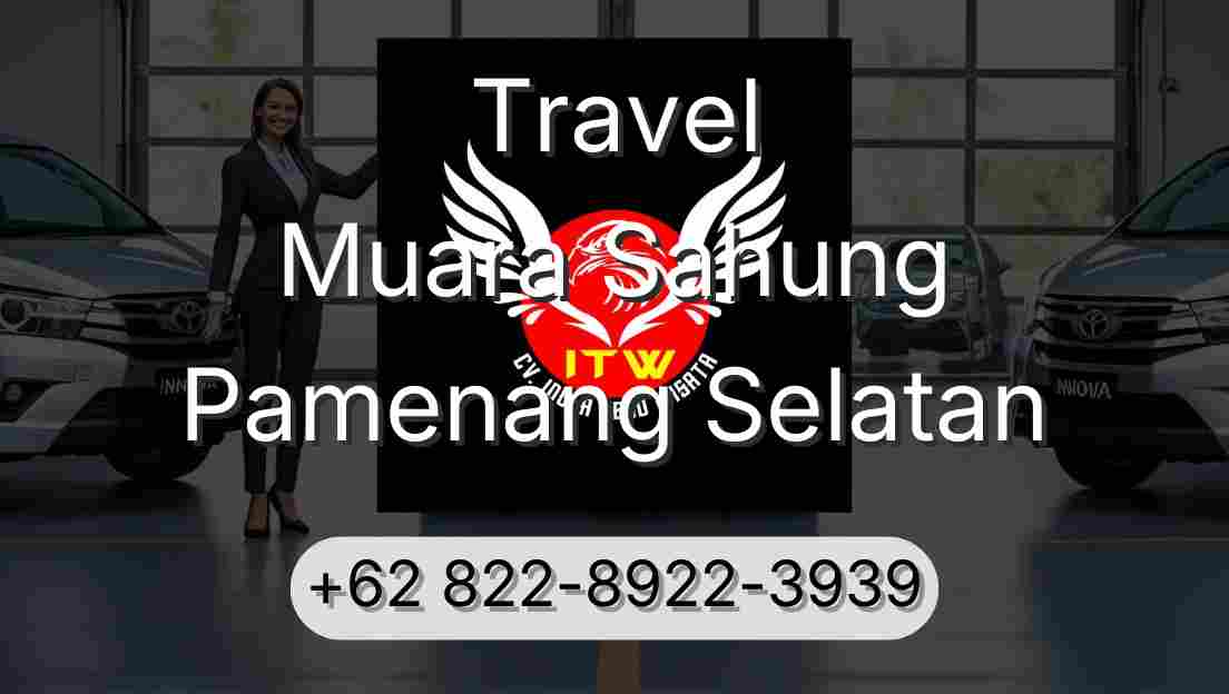 Travel Muara Sahung Pamenang Selatan