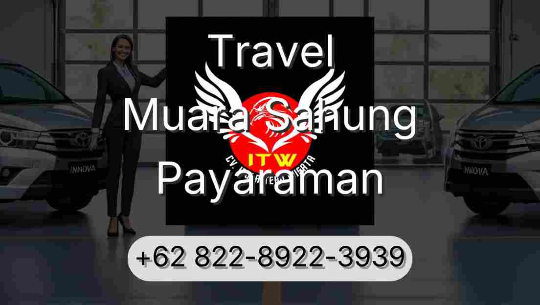 Travel Muara Sahung Payaraman