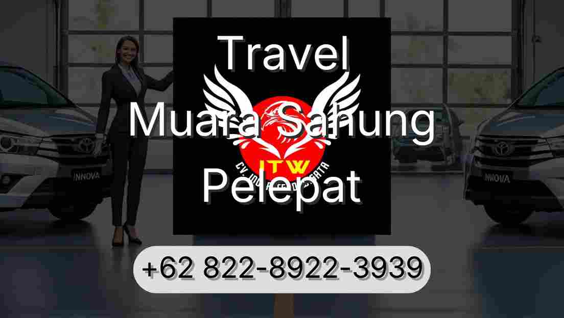 Travel Muara Sahung Pelepat