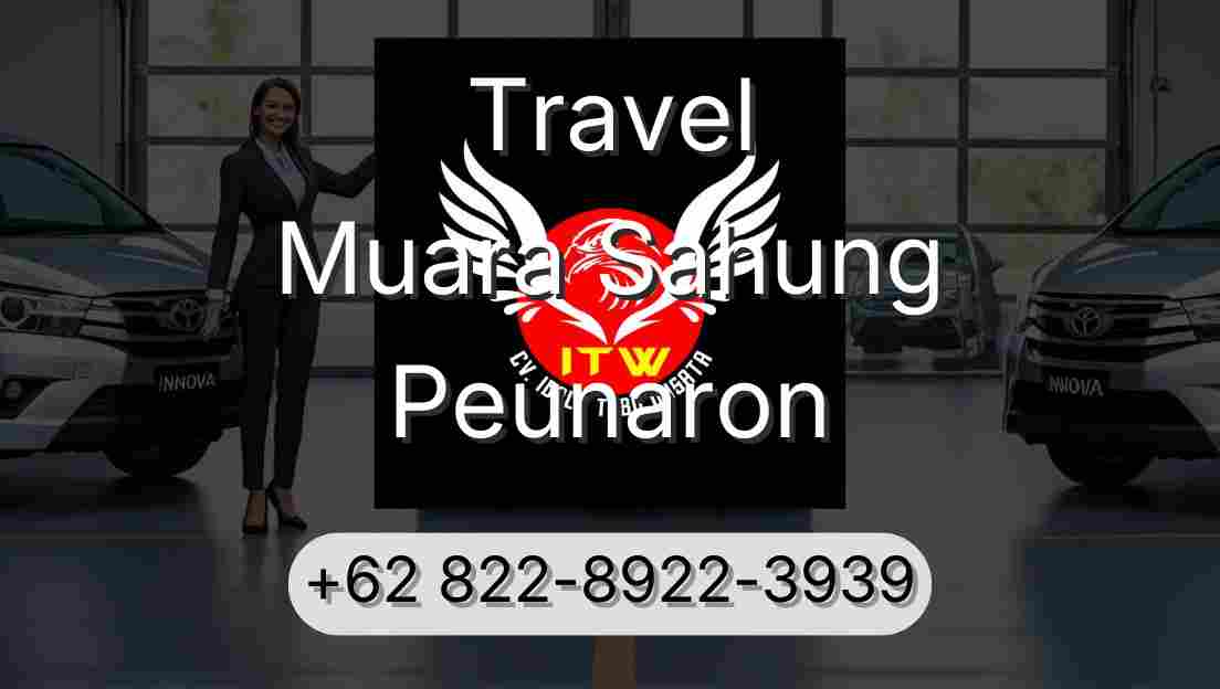 Travel Muara Sahung Peunaron