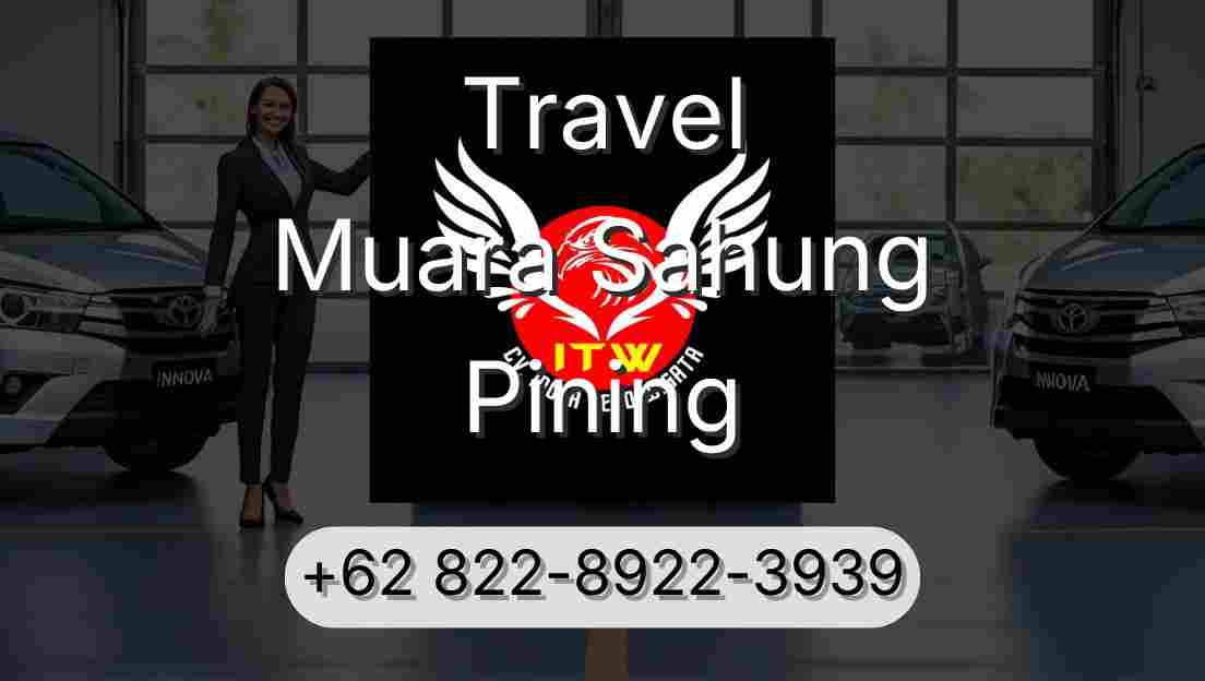 Travel Muara Sahung Pining
