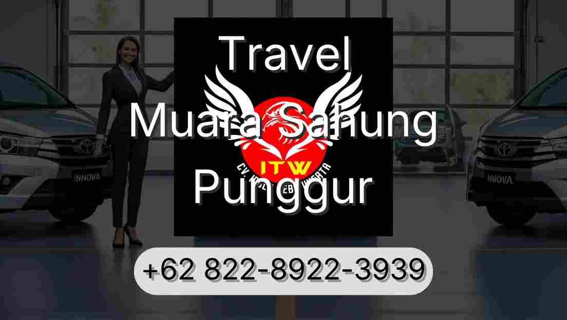 Travel Muara Sahung Punggur
