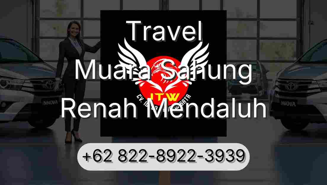 Travel Muara Sahung Renah Mendaluh