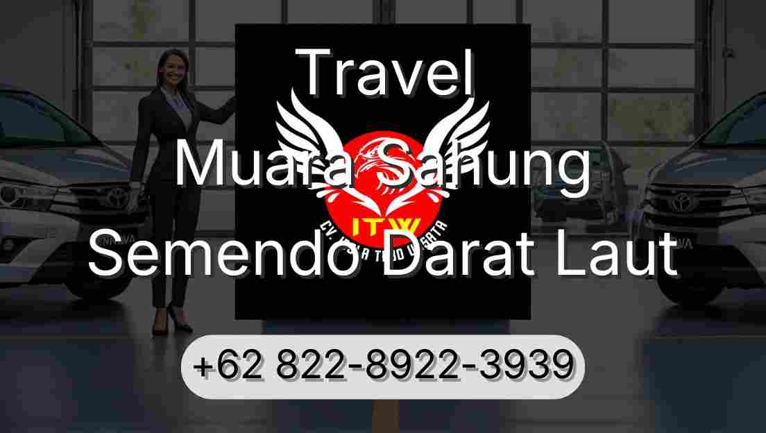 Travel Muara Sahung Semendo Darat Laut