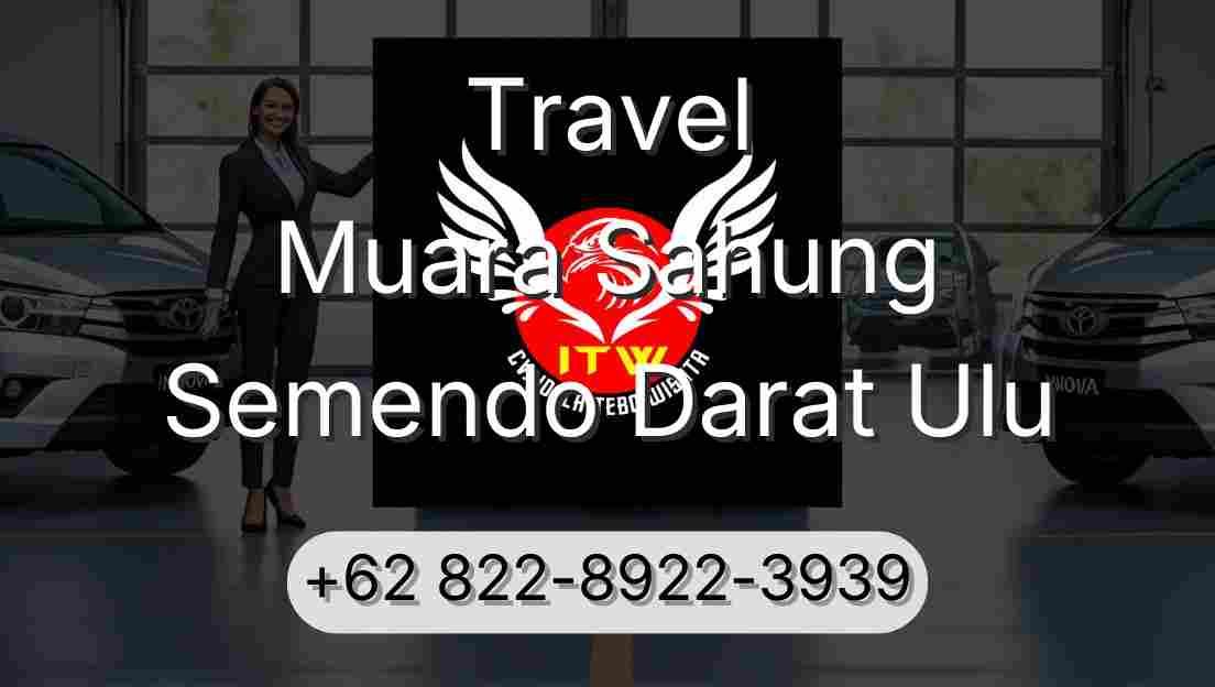 Travel Muara Sahung Semendo Darat Ulu