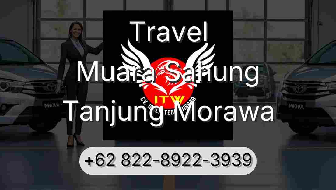 Travel Muara Sahung Tanjung Morawa