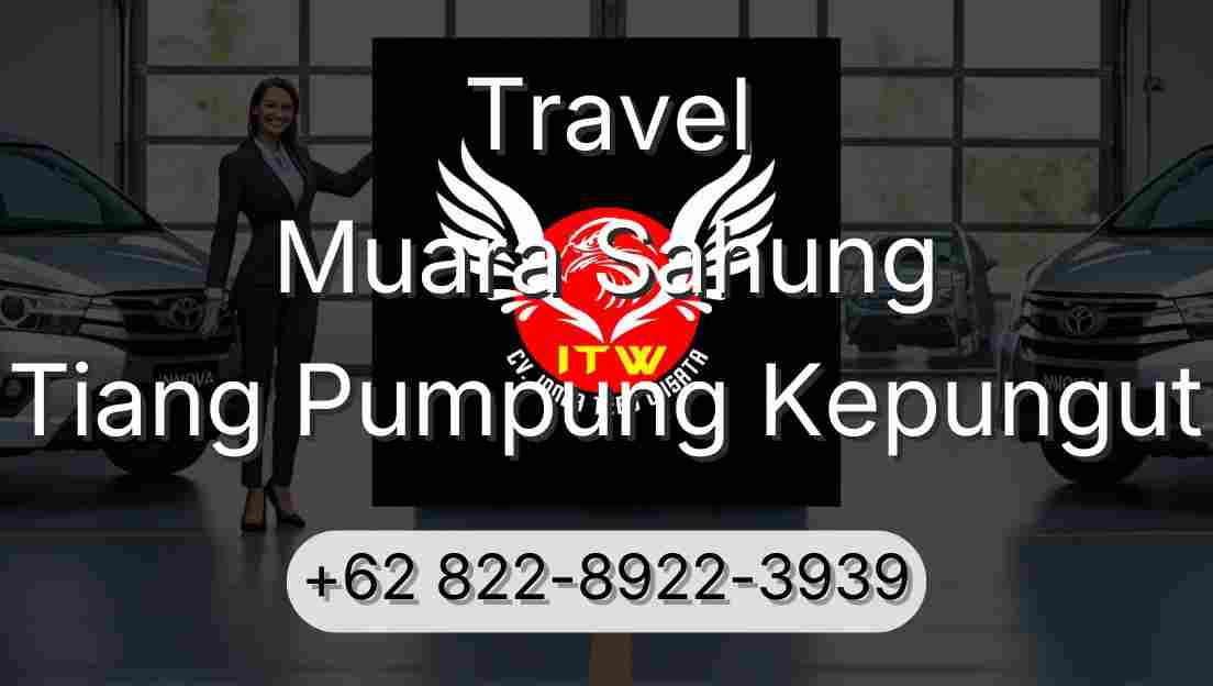 Travel Muara Sahung Tiang Pumpung Kepungut