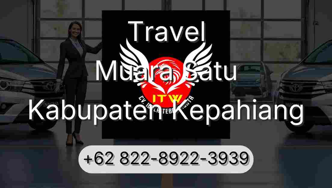 Travel Muara Satu Kabupaten Kepahiang