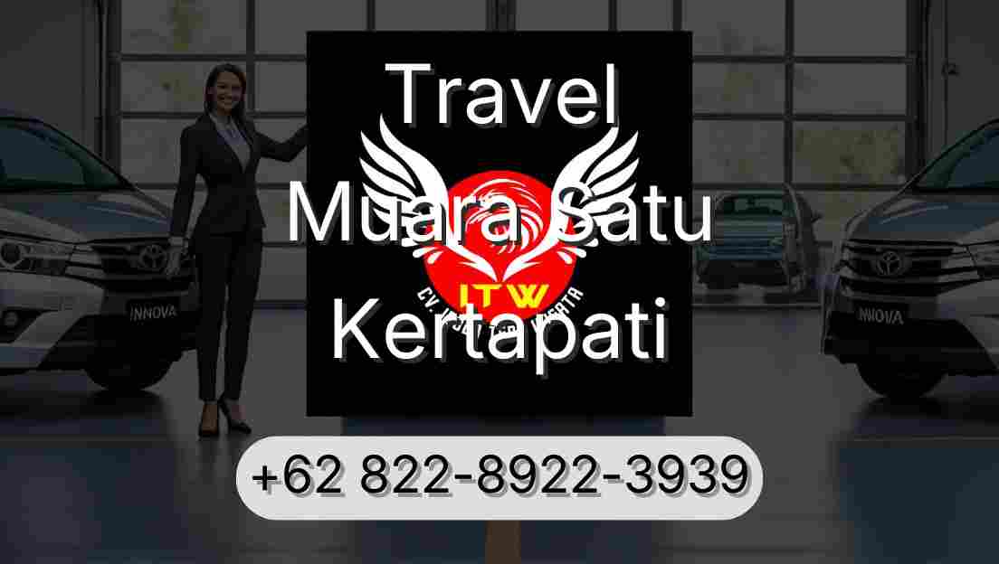 Travel Muara Satu Kertapati