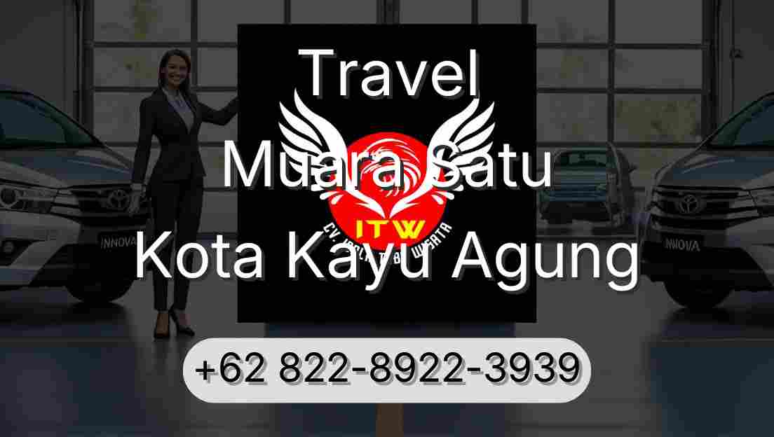 Travel Muara Satu Kota Kayu Agung
