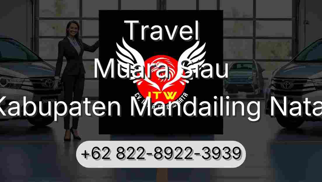 Travel Muara Siau Kabupaten Mandailing Natal
