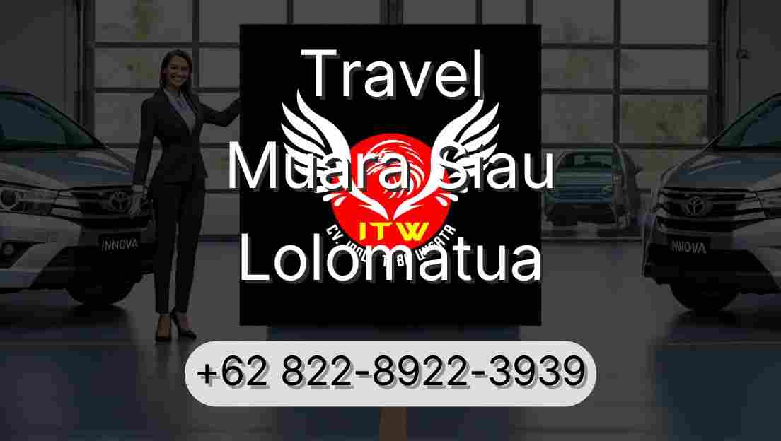 Travel Muara Siau Lolomatua