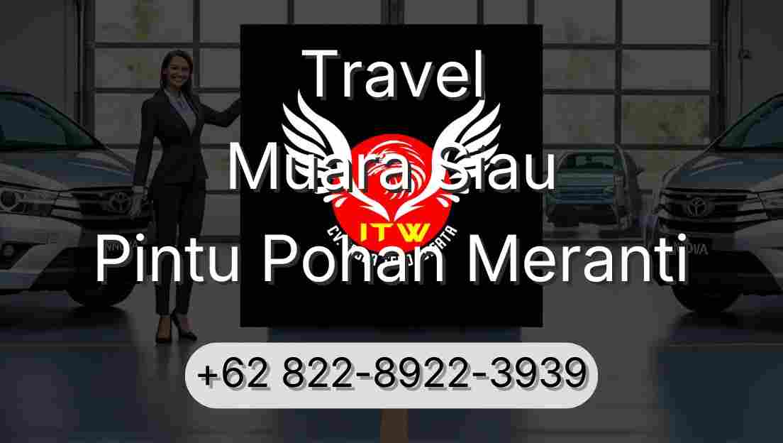 Travel Muara Siau Pintu Pohan Meranti