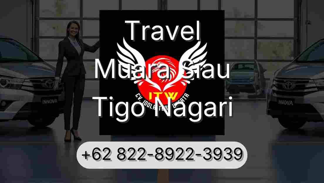 Travel Muara Siau Tigo Nagari
