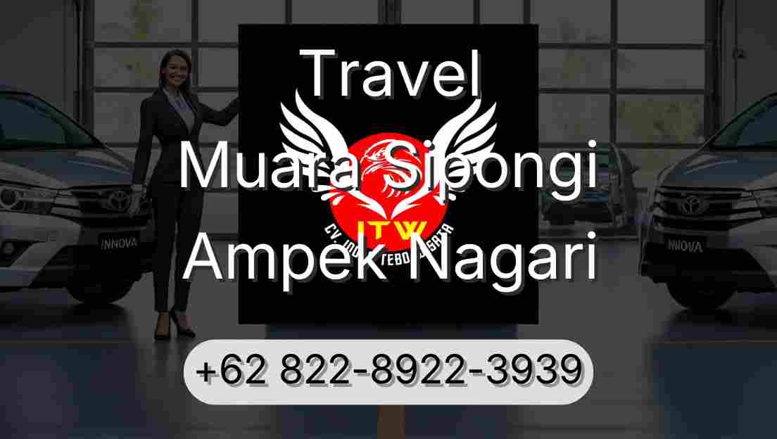 Travel Muara Sipongi Ampek Nagari