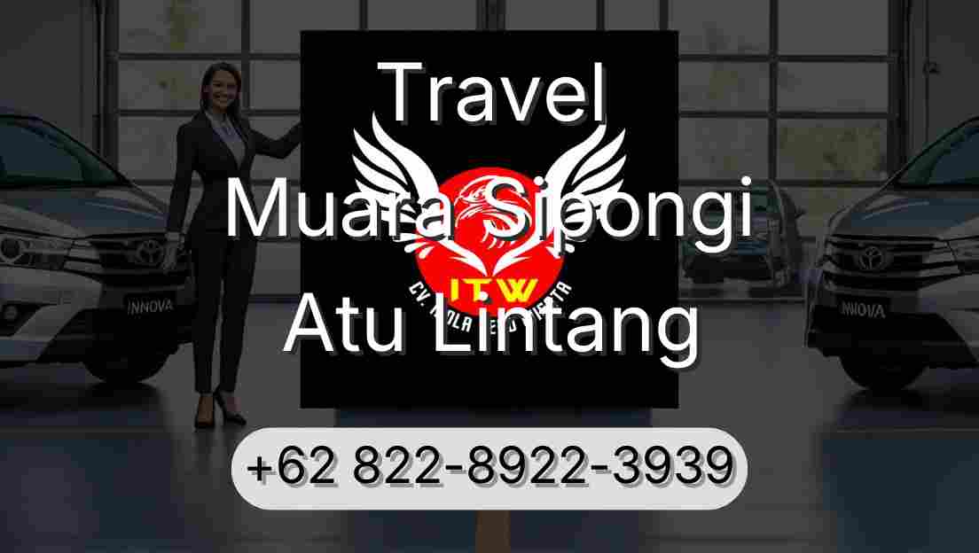 Travel Muara Sipongi Atu Lintang