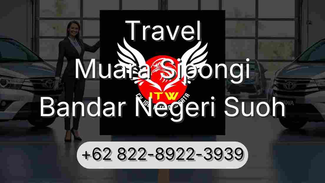 Travel Muara Sipongi Bandar Negeri Suoh