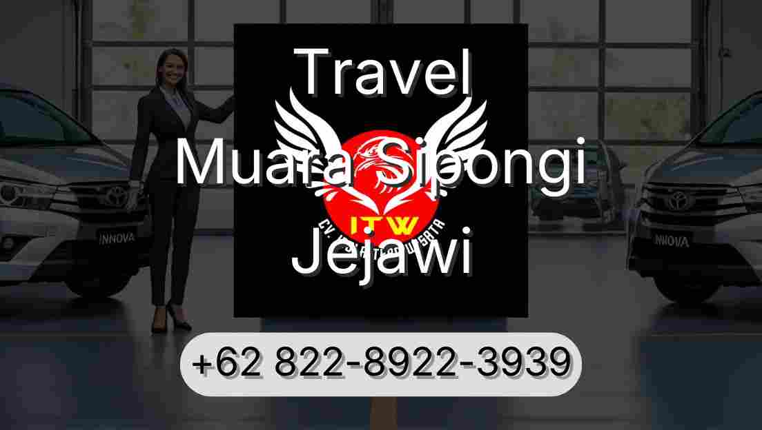Travel Muara Sipongi Jejawi