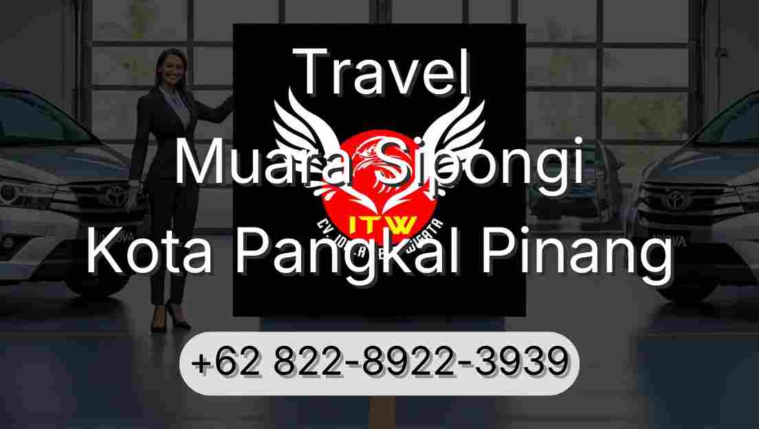 Travel Muara Sipongi Kota Pangkal Pinang