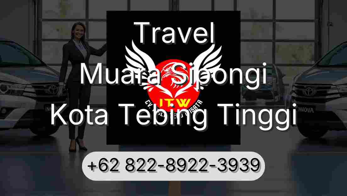 Travel Muara Sipongi Kota Tebing Tinggi